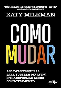 Como mudar As novas pesquisas para supera Katy Milkman